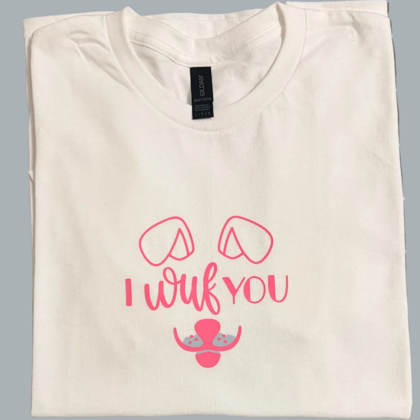 I Wuf You Dog Lover T-Shirt:Cute Puppy Graphic Tee